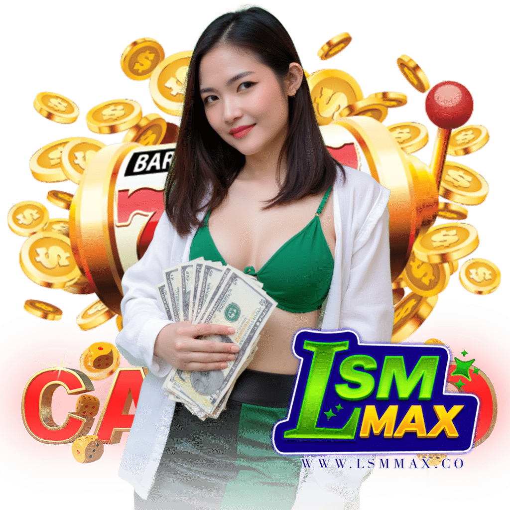 lsmmax สล็อต